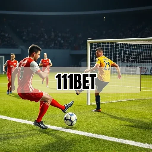 111bet: A Melhor Experiência em Apostas Esportivas do Brasil